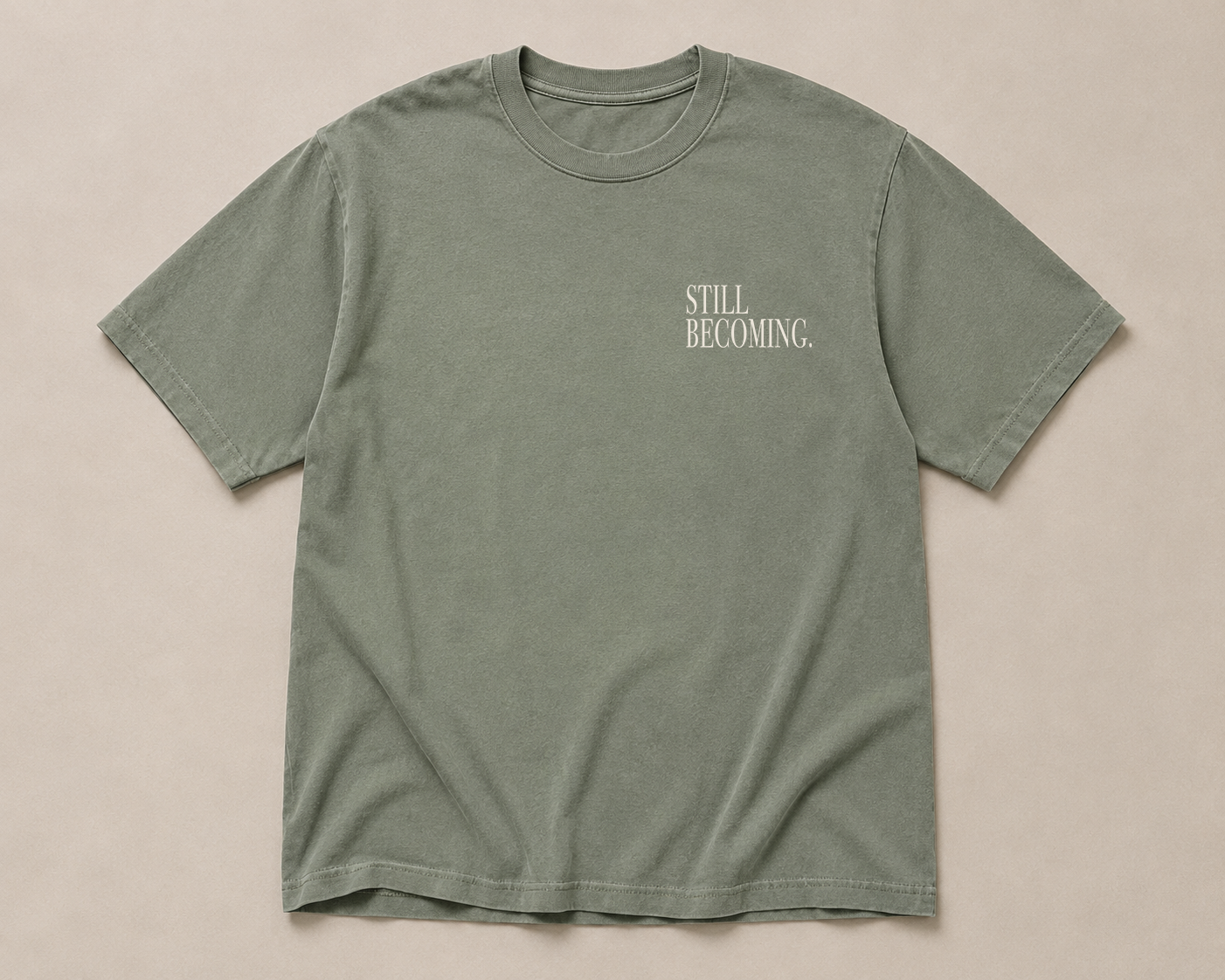 03 Still Becoming | Premium Tee