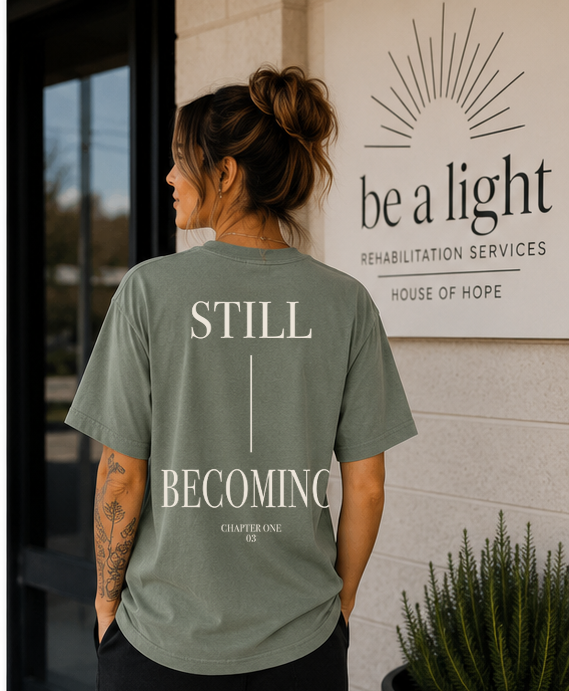 03 Still Becoming | Premium Tee